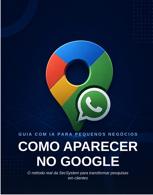 Capa do ebook Como Aparecer no Google — Método SecSystem