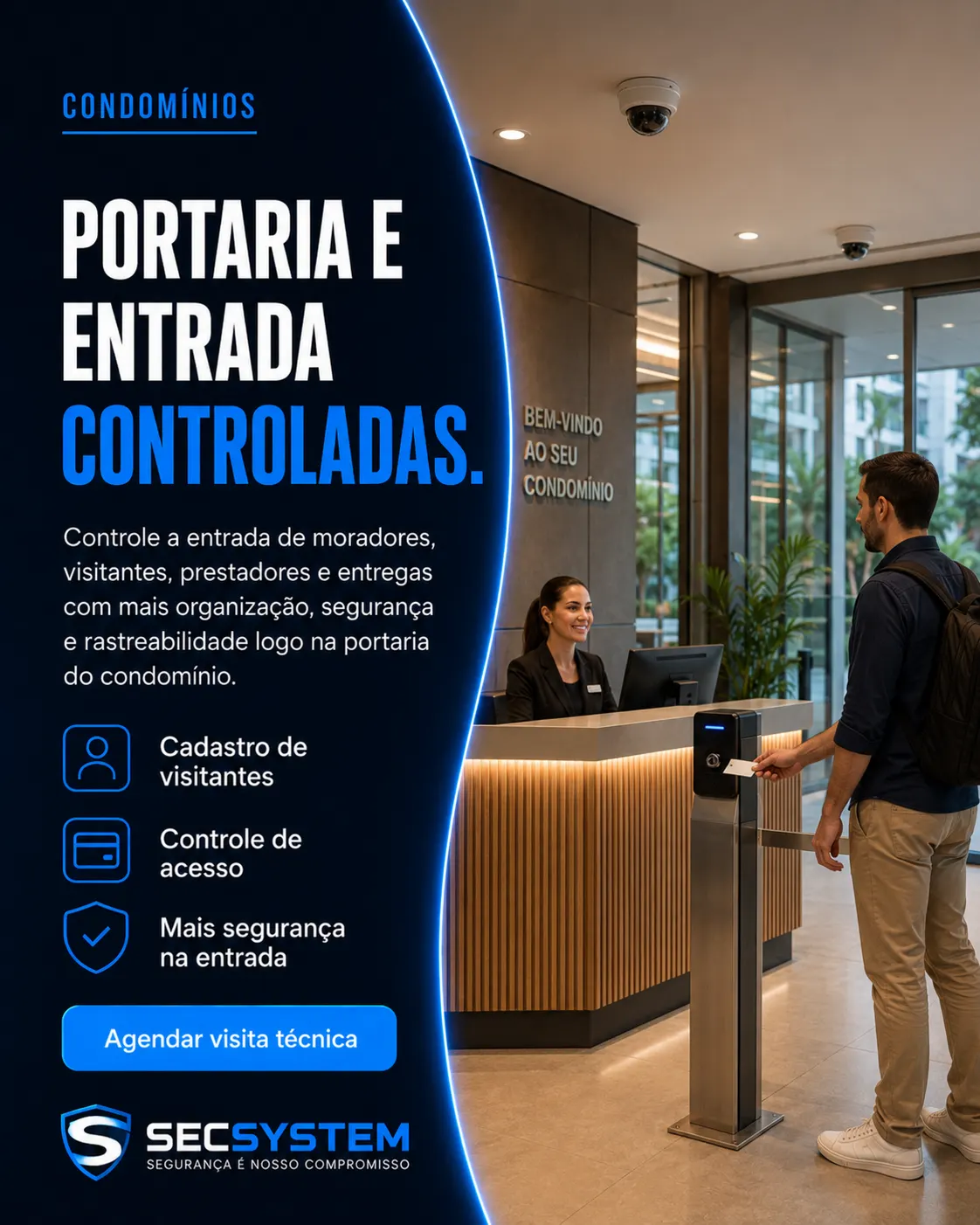 Controle de acesso para condomínio com portaria, visitantes e entrada de moradores monitoradas